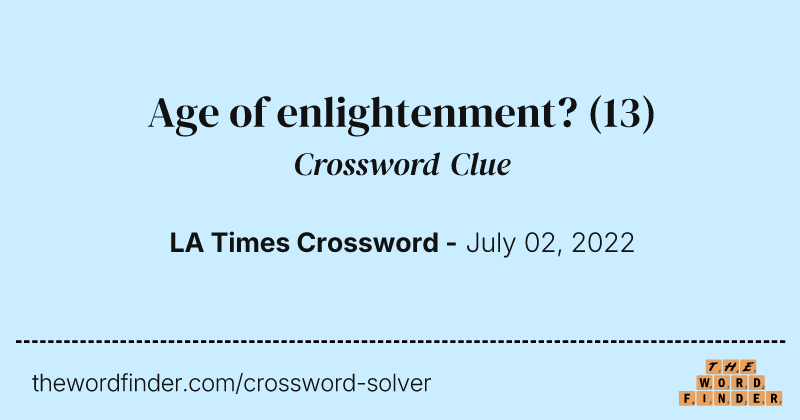 Age of enlightenment? crossword clue image