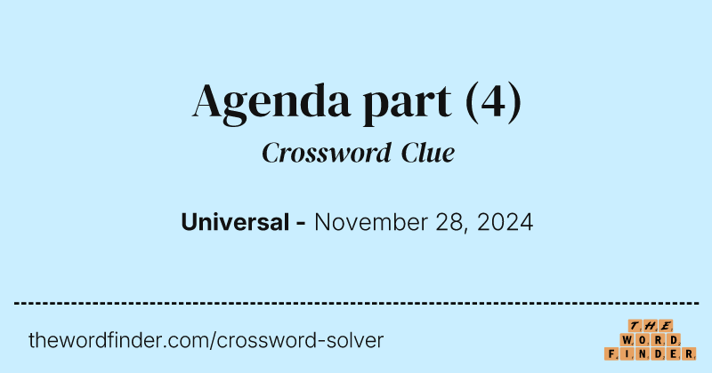 Agenda part crossword clue image