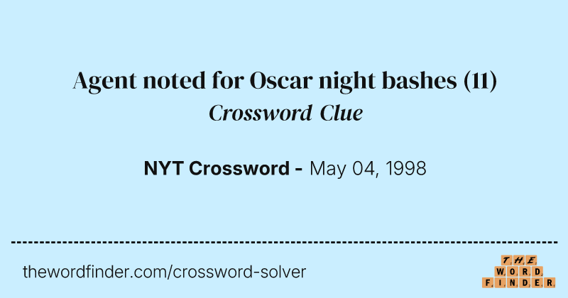 Agent noted for Oscar night bashes crossword clue image