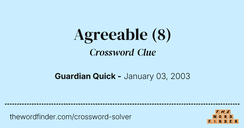 Agreeable crossword clue image