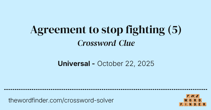Agreement to stop fighting crossword clue image