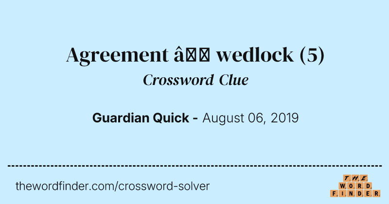Agreement — wedlock crossword clue image