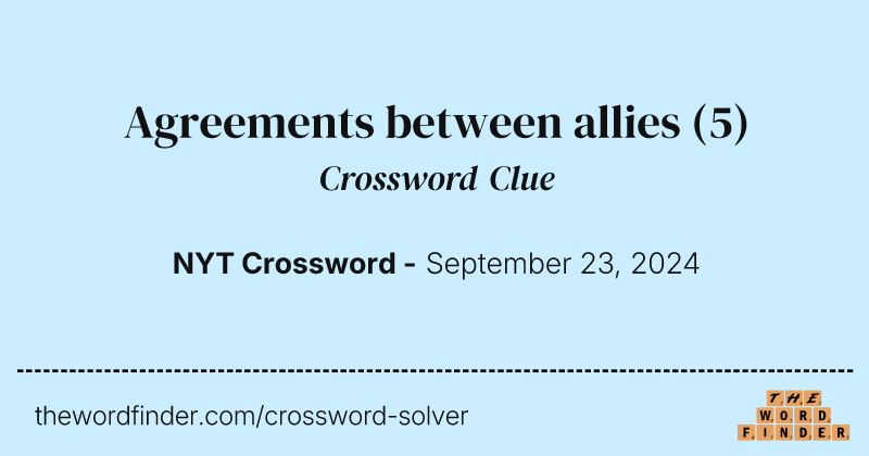 Agreements between allies crossword clue image