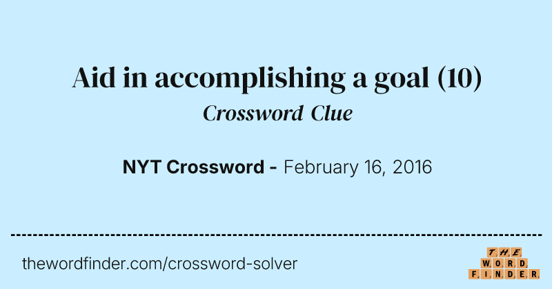 Aid in accomplishing a goal crossword clue image