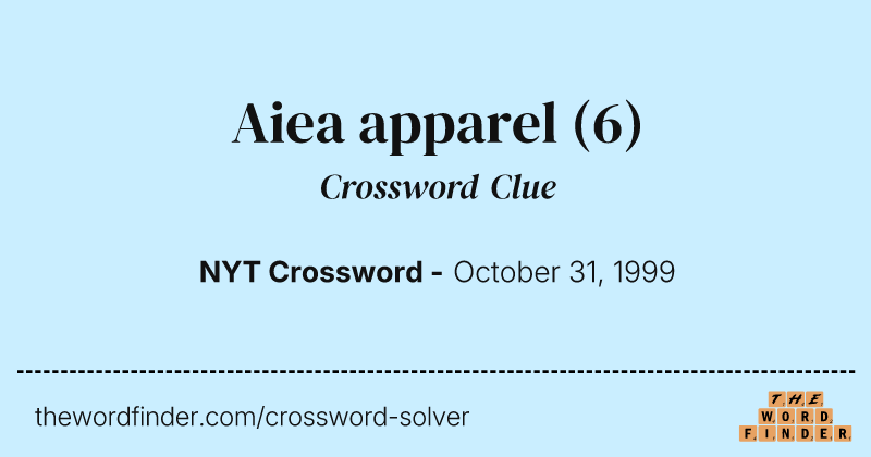 Aiea apparel crossword clue image