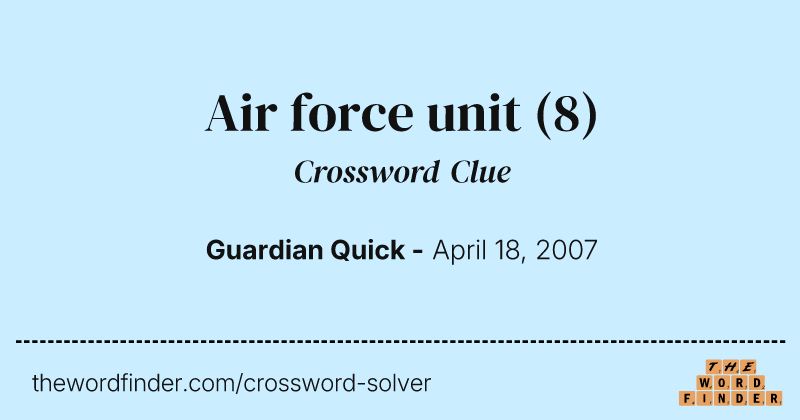 Air force unit crossword clue image