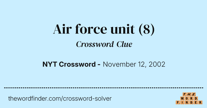 Air force unit crossword clue image