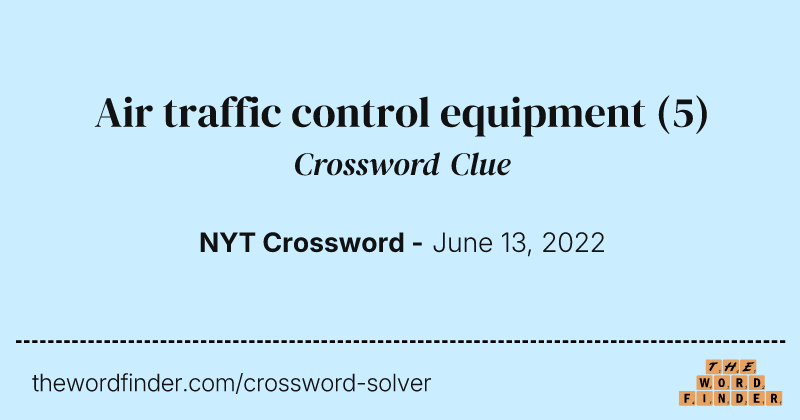 Air traffic control equipment crossword clue image