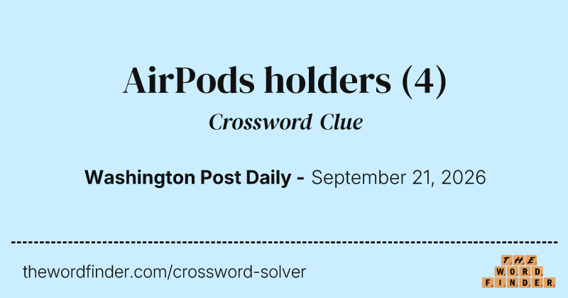 AirPods holders crossword clue image