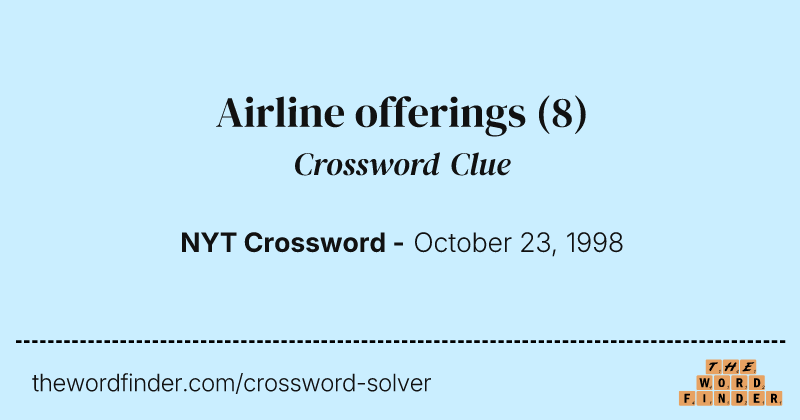 Airline offerings crossword clue image