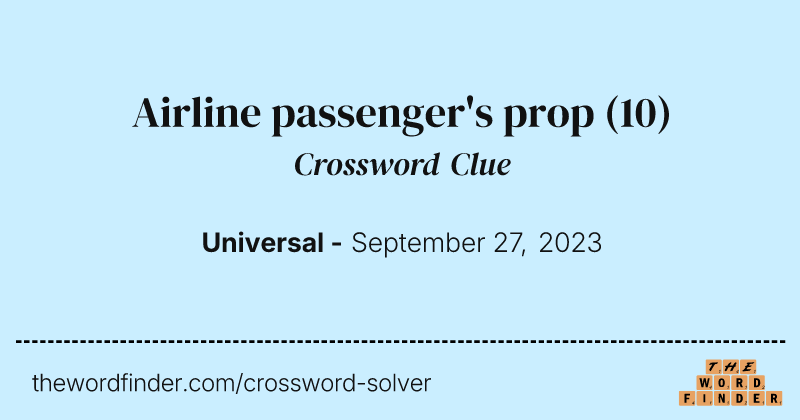 Airline passenger's prop crossword clue image