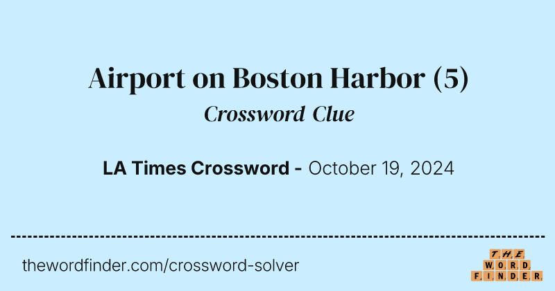 Airport on Boston Harbor crossword clue image