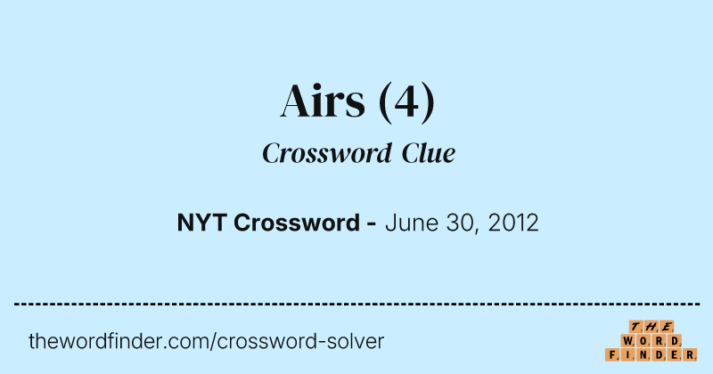 Airs crossword clue image