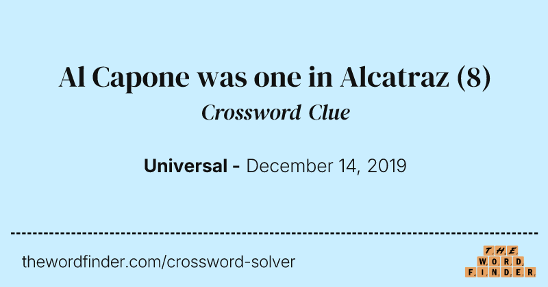 Al Capone was one in Alcatraz crossword clue image