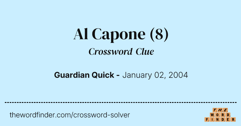 Al Capone crossword clue image