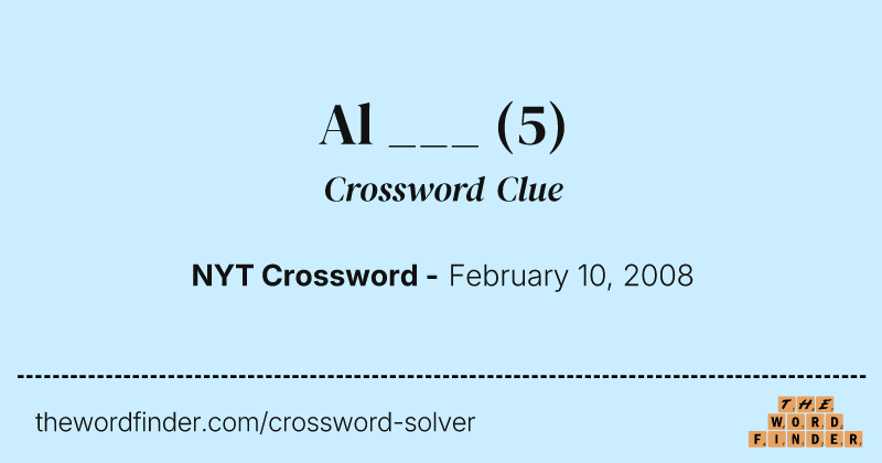 Al ___ crossword clue image