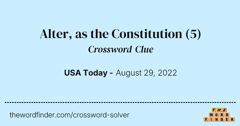Alter, as the Constitution crossword clue image