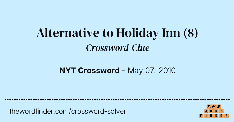 Alternative to Holiday Inn crossword clue image
