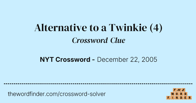 Alternative to a Twinkie crossword clue image