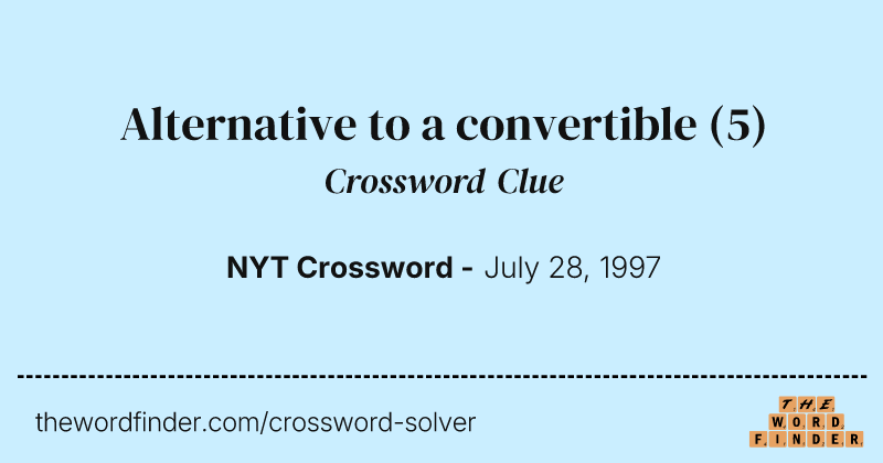 Alternative to a convertible crossword clue image