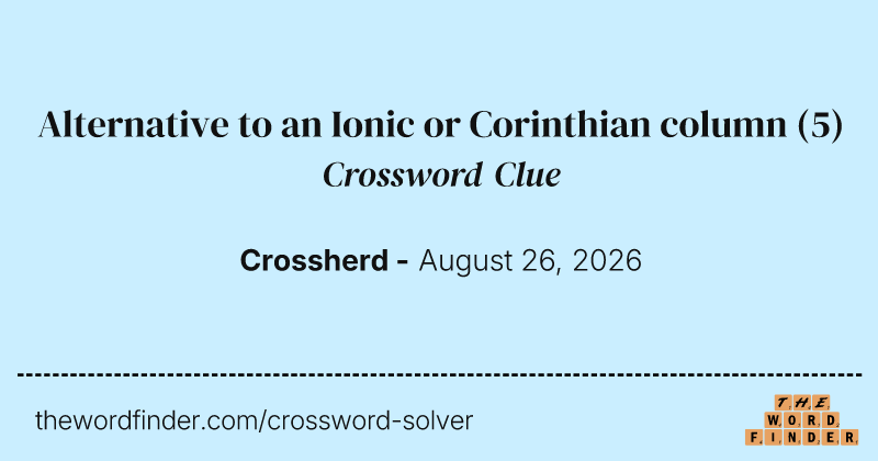 Alternative to an Ionic or Corinthian column crossword clue image