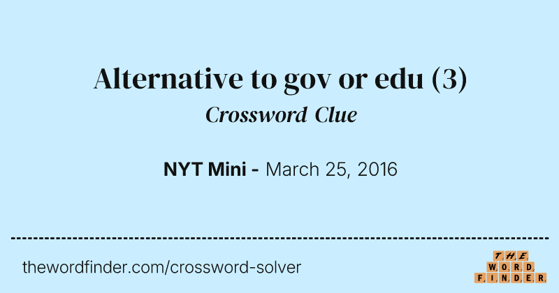 Alternative to gov or edu crossword clue image
