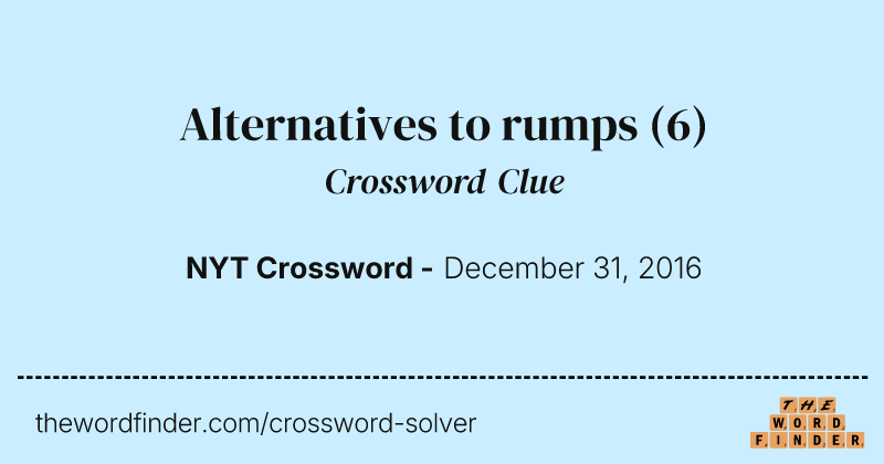 Alternatives to rumps crossword clue image