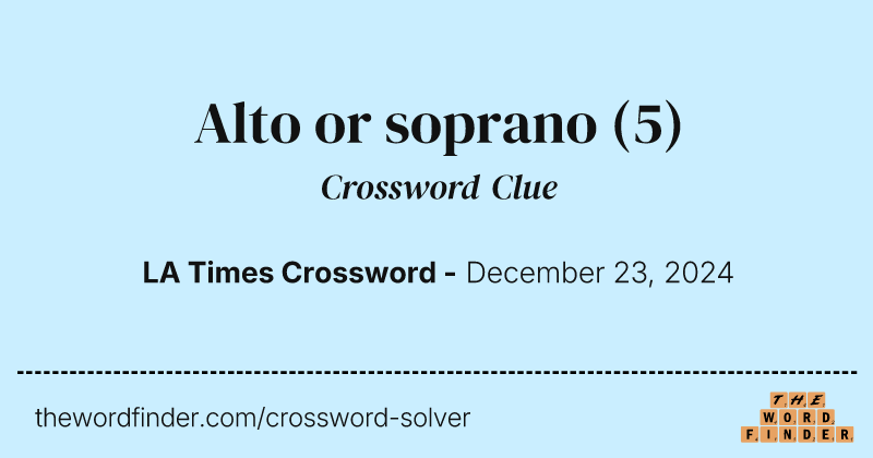 Alto or soprano crossword clue image