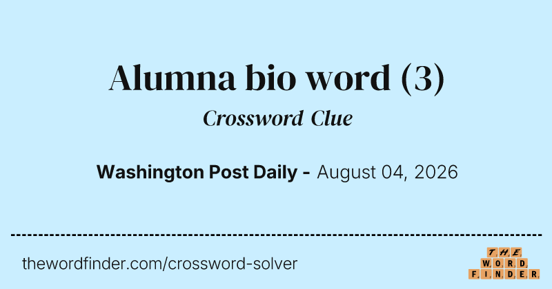 Alumna bio word crossword clue image