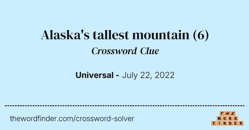 Alaska's tallest mountain crossword clue image