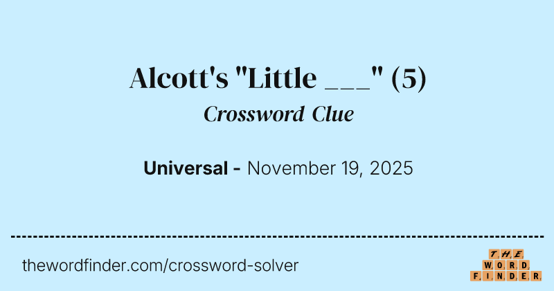 Alcott's "Little ___" crossword clue image