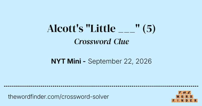 Alcott's "Little ___" crossword clue image