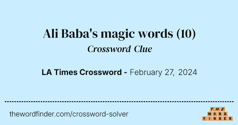 Ali Baba's magic words crossword clue image