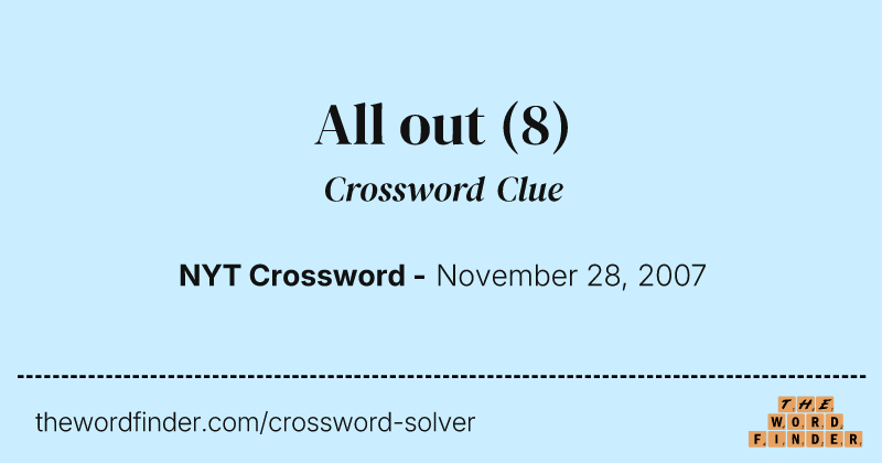 All out crossword clue image