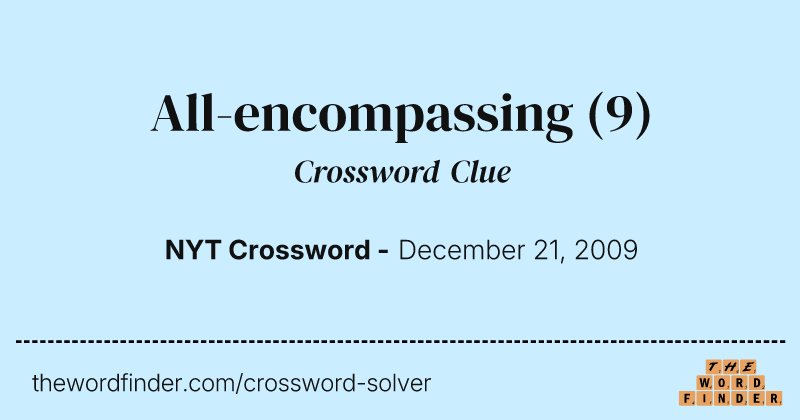 All-encompassing crossword clue image