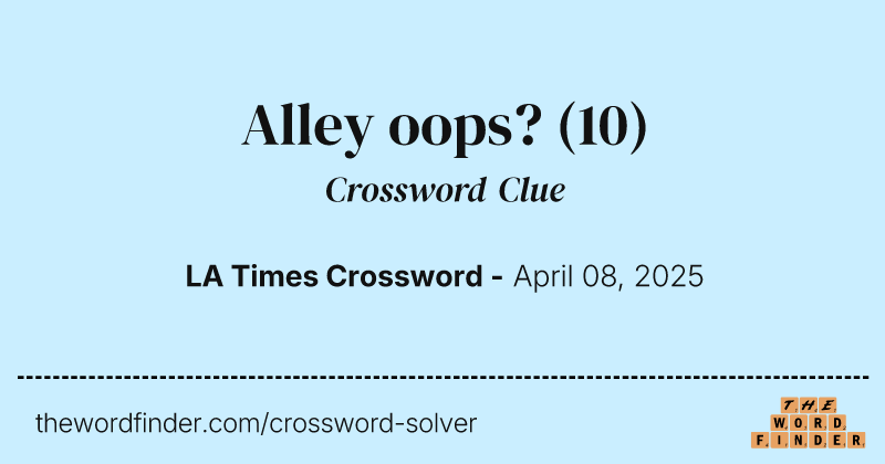 Alley oops? crossword clue image
