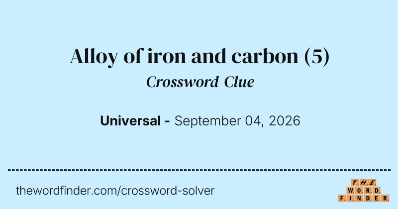 Alloy of iron and carbon crossword clue image