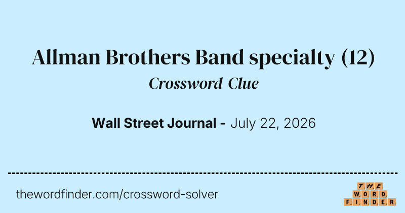 Allman Brothers Band specialty crossword clue image