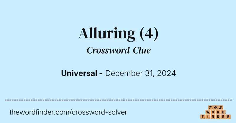 Alluring crossword clue image