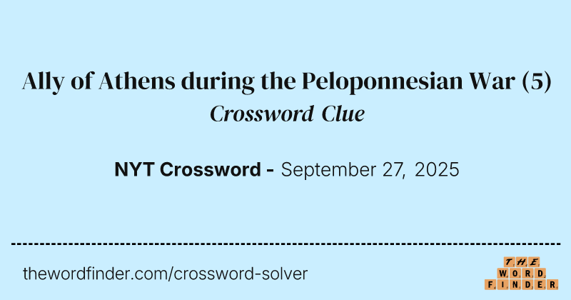 Ally of Athens during the Peloponnesian War crossword clue image
