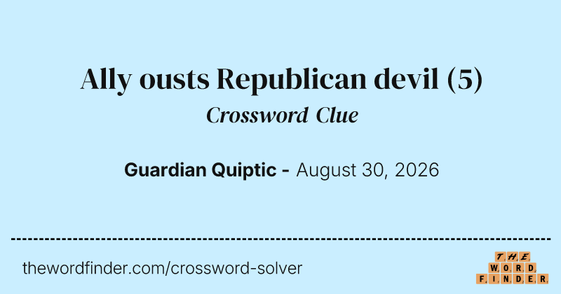 Ally ousts Republican devil crossword clue image