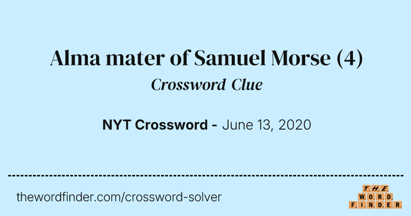 Alma mater of Samuel Morse crossword clue image