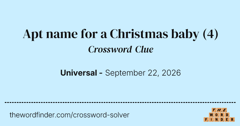 Apt name for a Christmas baby crossword clue image