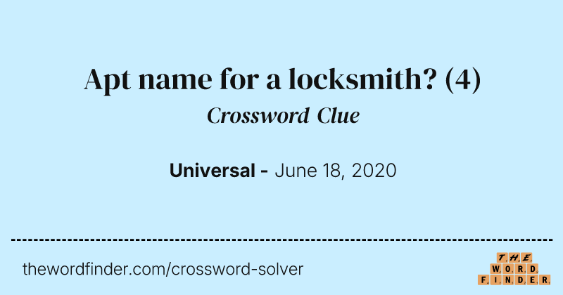 Apt name for a locksmith? crossword clue image