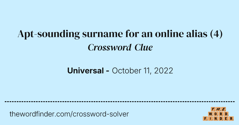 Apt-sounding surname for an online alias crossword clue image