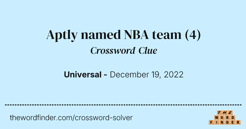 Aptly named NBA team crossword clue image