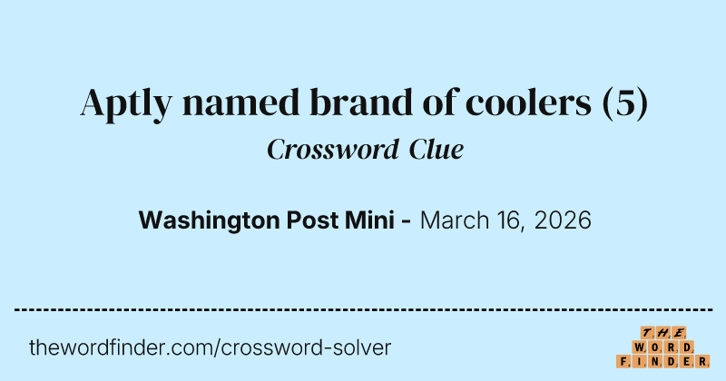 Aptly named brand of coolers crossword clue image