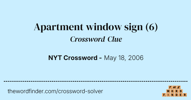 Apartment window sign crossword clue image