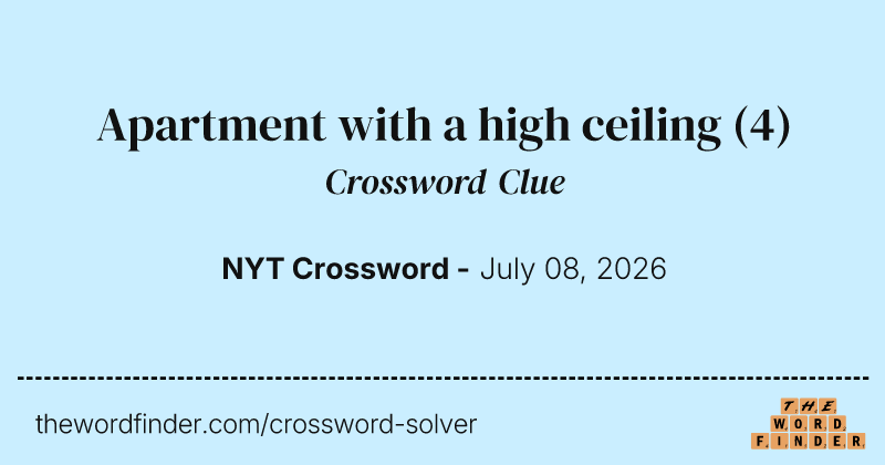 Apartment with a high ceiling crossword clue image