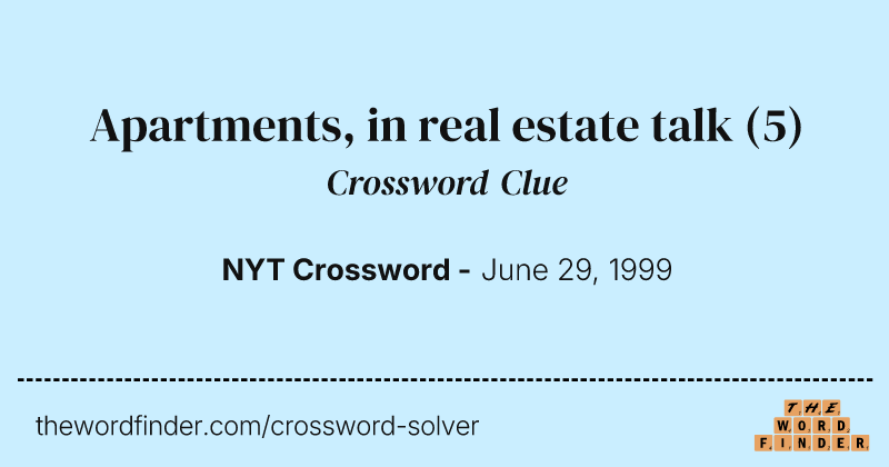 Apartments, in real estate talk crossword clue image